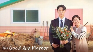 [ENG SUB] The Good Bad Mother Ep 3