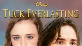 28 Tuck Everlasting - Disney Movie Review
