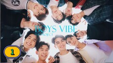 🇹🇭(ENG SUB) Boys Vibe (2025) EPISODE 1