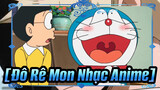 [Đô Rê Mon Nhạc Anime] Đô Rê Mon mơ có 60 triệu Yen