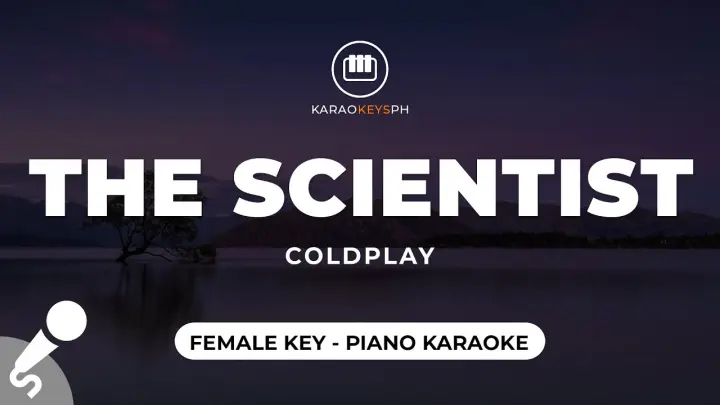 The Scientist - Coldplay (Female Key - Piano Karaoke)