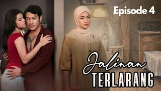 Jalinan Terlarang Episode 4