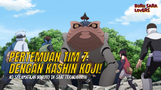 Pertemuan Pertama Boruto dan Tim 7 Dengan Kashin Koji! Ao Selamatkan Boruto! | Boruto