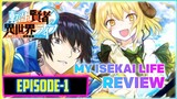 HELLFIRE OF DEMISE! | My Isekai Life - S1E1 Hindi Review | Anime Review Series (S1) |