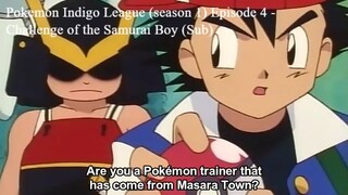 Pokemon Indigo League (season 1) Episode 4 - Challenge of the Samurai Boy (Sub)