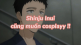 Shinju Inui cũng muốn cosplay !!! |#anime #animefunny #animekawaii #mydressupdarling