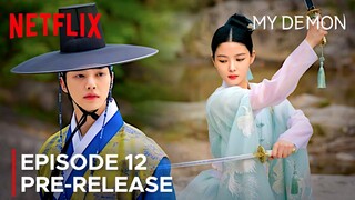 My Demon Episode 12 Pre-Release | Song Kang | Kim Yoo Jung {ENG SUB}