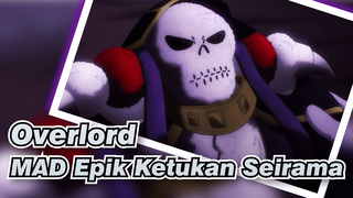 Overlord | [Komplikasi] Akulah Satu-satunya Yang Dapat Melayani Yang Maha Kuasa!