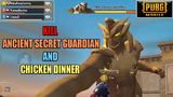 Kill Ancient Secret Guardian and Chicken Dinner