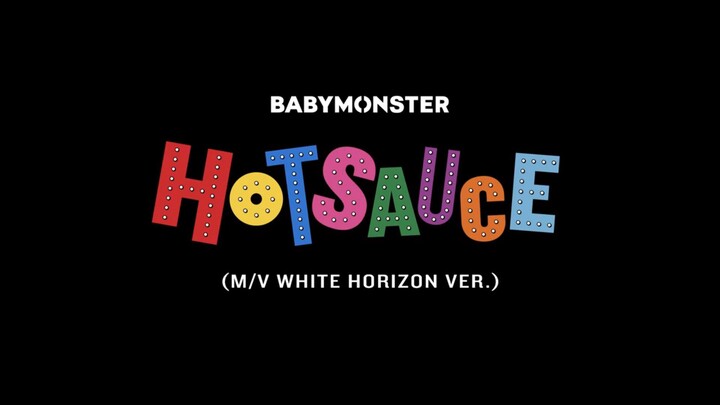 BABYMONSTER - "HOT SAUCE" DANCE PERFORMANCE VIDEO (M/V White Horizon Ver.)