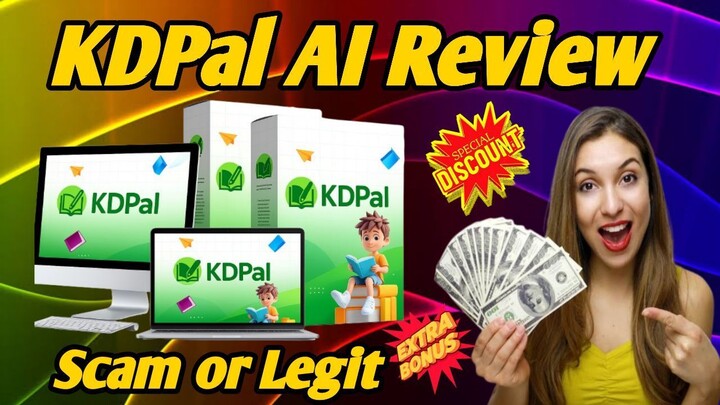 KDPal Review: Legit Or Scam? Truth Exposed!