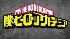My Hero Academia Season 6 Op 2 | Creditless |