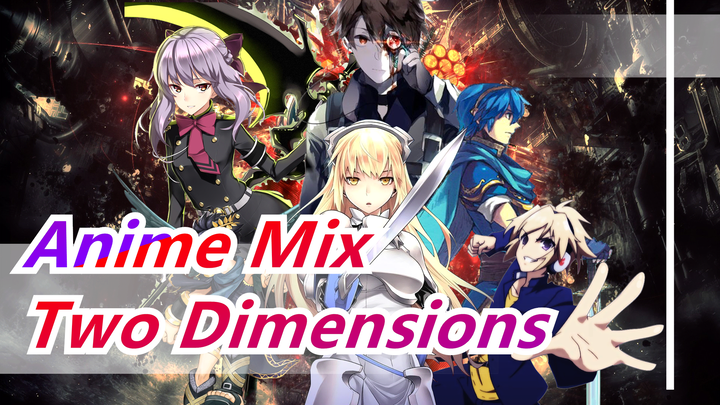 [Anime Mix/MAD] ★Two Dimensions| 8 Times The Speed Of Sound★-☺Epic Two Dimensions