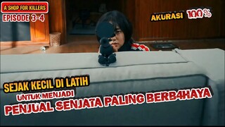 MASIH REMAJA TAPI SANGAT BERBAH4YA❗Alur cerita a shop for killers Ep3-4