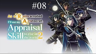 SS2-EP08|| As a Reincarnated Aristocrat, I’ll Use My Appraisal Skill to Rise in the World