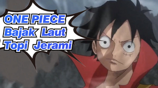 ONE PIECE|Selamat datang di tiga kekuatan besar Bajak Laut Topi Jerami