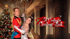 A Cinderella Christmas Ball (2024) - SUB INDO