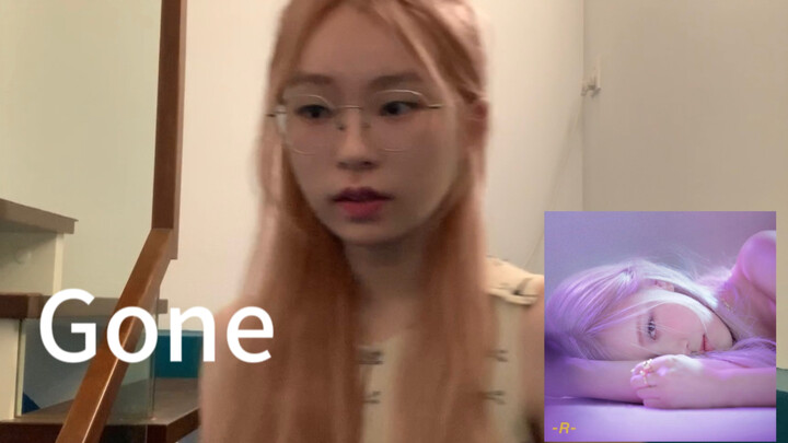 Full mic, live vocal of “Gone” (ROSE cover) — the low notes in the beginning are killer, and the hig