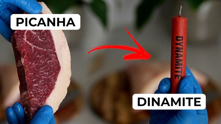 Dinamite feita de PICANHA bovina