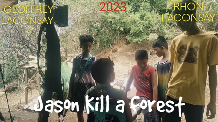 Jason Kill A Forest (2023)