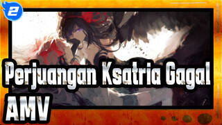 [Perjuangan Ksatria Gagal] [SMV/Keren] Bertarung/Insting_2