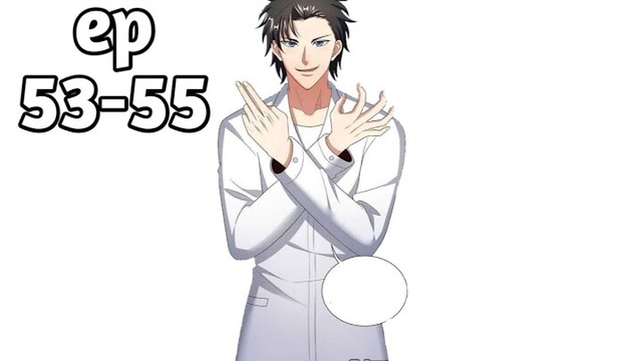 คุณหมอโครตเมพเทพข้ามศตวรรษ ตอนที่ 53-55