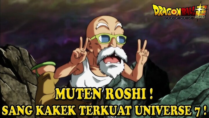 MUTEN ROSHI VS UNIVERSE 4 || ALUR DRAGON BALL SUPER PART #08