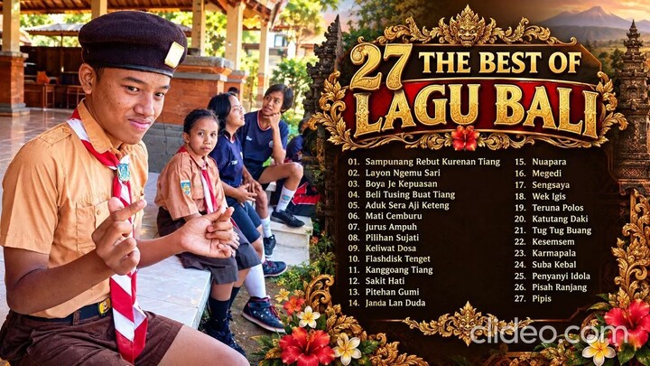 Playlist Video's: 27 The Best Of LAGU BALI (2026)