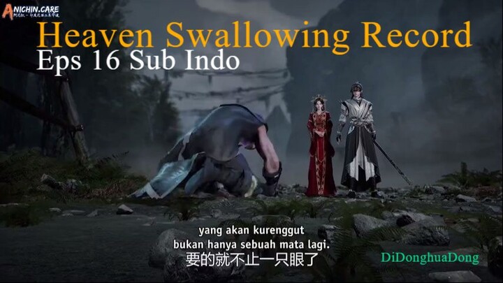 Heaven Swallowing Record Eps 16 Sub Indo