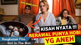 DIK3LUARKAN DARI PETI HANYA UNTUK D!P3RK0S4 DAN DIS1KS4!! RANGKUM FILM G1RL IN THE B0X