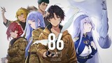 Salah satu anime dengan ending paling sad🥲 - 86 [AMV]