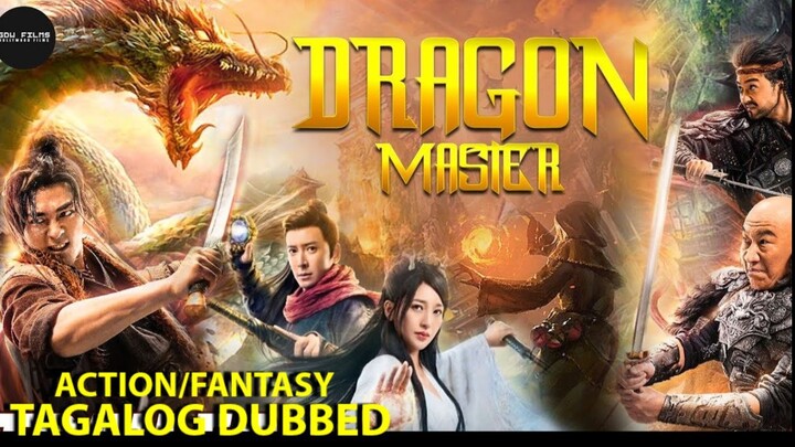 👊👊👊DRAGON MASTER 🎬ACTION👊🎬TAGALOG DUB