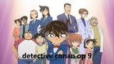 Detective Conan opening 9