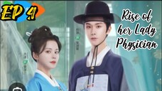 [ENG] EP 4 Rise of her Lady Physician