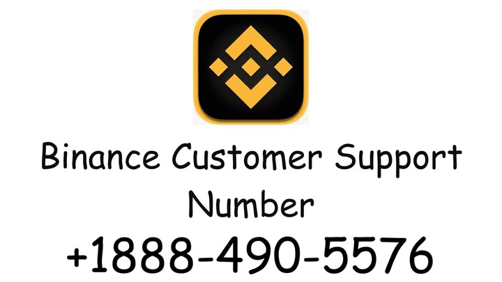Binance US Customer suppport Number☎ Binance Customer Support Phone Number +1888-490-5576 Tollfree