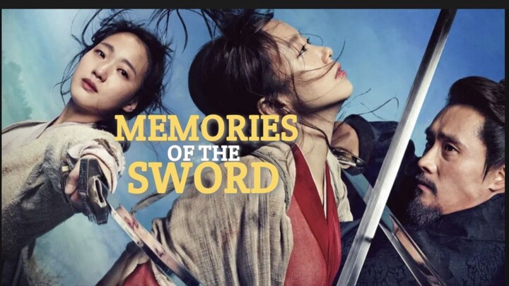 Memories of the sword