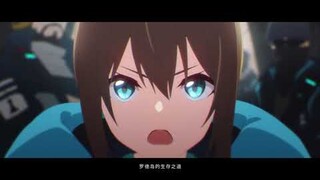 (Vietsub)(Arknights) Trailer Arknights TV Animation: [Khúc dạo đầu bình minh] - Voice CN