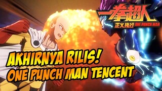 AKHIRNYA RILIS JUGA GAME 3D ONE PUNCH MAN DARI TENCENT INI! 🔥🔥🔥 - ONE PUNCH MAN : JUSTICE EXECUTION