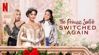 The Princess Switch: Switched Again (2020)