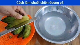 Cách làm chuối chiên đường p3