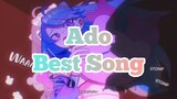 Ado Best Song