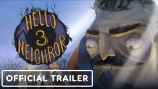 Hello Neighbor 3 - Official 'Welcome to Raven Brooks' Trailer