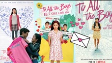 To All the Boys I've Loved Before | Sub Indo