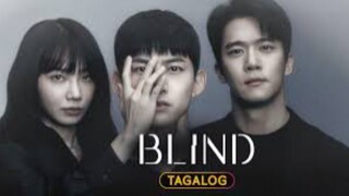 Blind : Episode 3 Tagalog Dubbed
