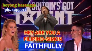 FAITHFULLY/COVER/ LUPET NI KUYA BRITAIN'S GOT TALENT AUDITION PARODY #BGT