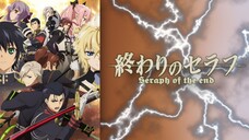 E3 - Seraph of the End(S2)