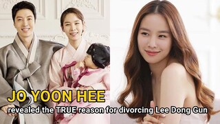 Jo Yoon Hee revealed the reason for divorcing Lee Dong Gun & the way she handled the wedding photos