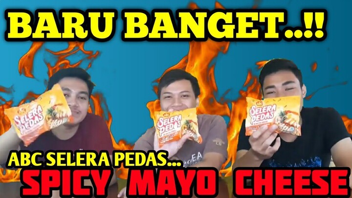 ENAAKK!! MIE ABC SELERA PEDAS "SPICY MAYO CHEESE"!! Rasanya Mengejutkan - Review Makanan