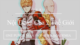 My Hero Academia và One Punch Man - Vũ Trụ Siêu Anh Hùng Nào Tốt Hơn? - p2