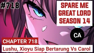 SPARE ME GREAT LORD CHAPTER 718 SEASON 14 !! CERITA ANIME